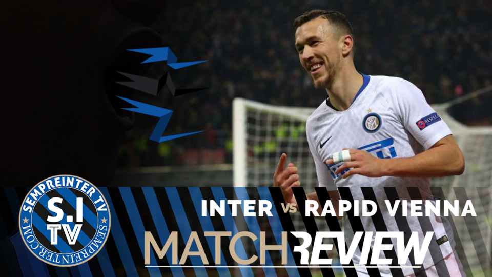 WATCH – #SempreInterTV – Inter 4 – 0 Rapid Vienna: Welcome Back Perisic