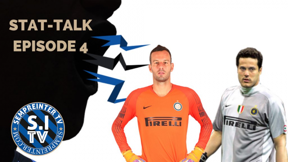 WATCH – #SempreInterTV – Stat Talk – Who Should Be Inter’s Next First Choice Goalkeeper?