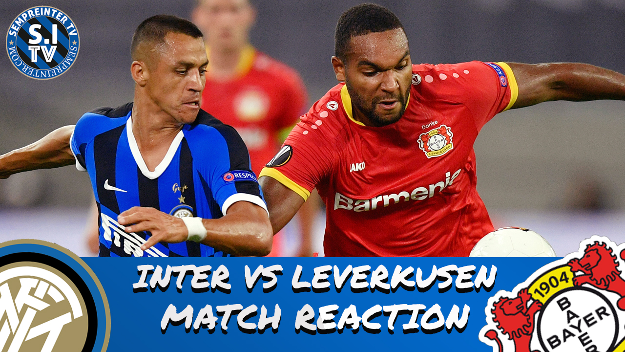 Watch – #SempreInterTV – Match Reaction | Inter 2 – 1 Bayer Leverkusen | Inter March On To Europa League Semi Finals