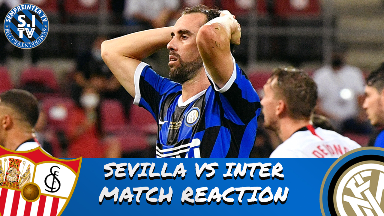 Watch – #SempreInterTV – Match Reaction | Sevilla 3-2 Inter | Nerazzurri Bottle It When It Matters The Most