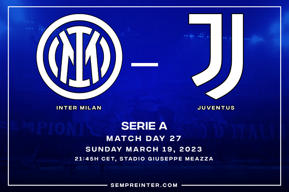Official – Starting Lineups Inter Milan Vs Juventus: Brozovic, Lukaku & De Vrij All Start