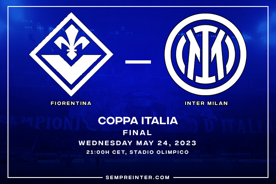 Preview Coppa Italia Final 2023 Fiorentina Vs Inter Milan