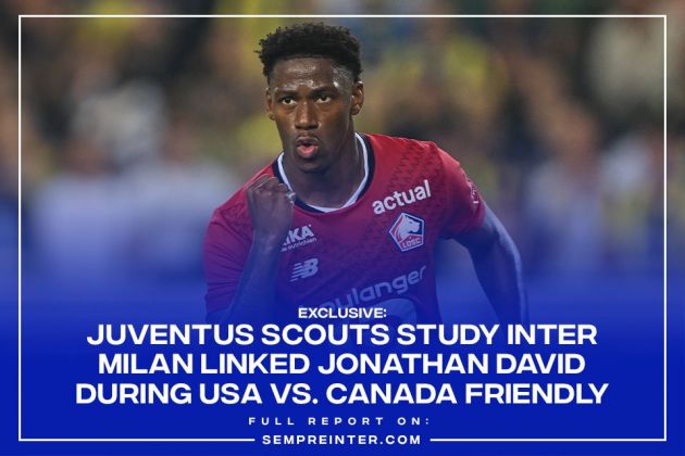 Jonathan David Juventus Scout Inter Milan Target SempreInter.com Exclusive